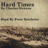 Hard Times (Unabridged) - Charles Dickens