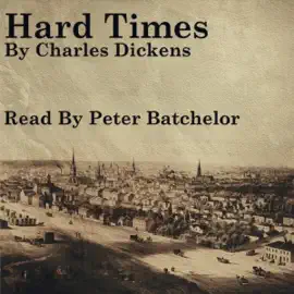 Hard Times (Unabridged)