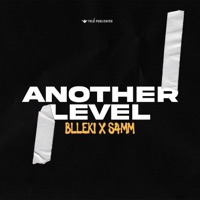 Another Level - Single - Blleki & S4MM