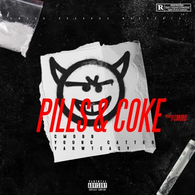 PILLS & COKE (feat. Young Catter & Yarwteasy) - Single