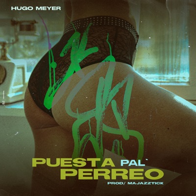 PUESTA PAL PERREO - Single