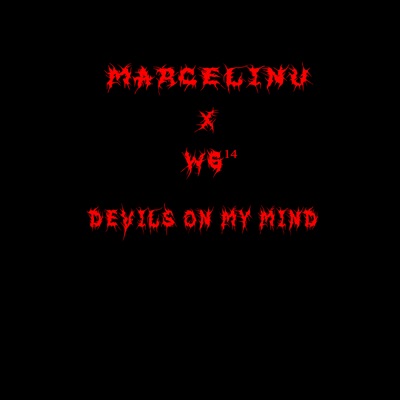 Devils On My Mind (feat. WG¹⁴) - Single
