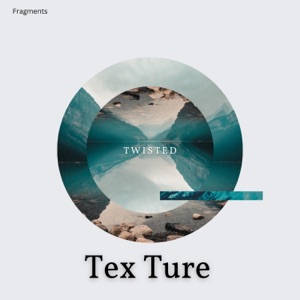 Twisted - Single