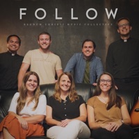Follow - Single - Regnum Christi Music Collective