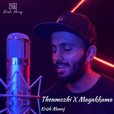 Thenmozhi X Mayakkama - Single