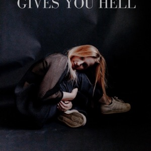 Gives You Hell - Single