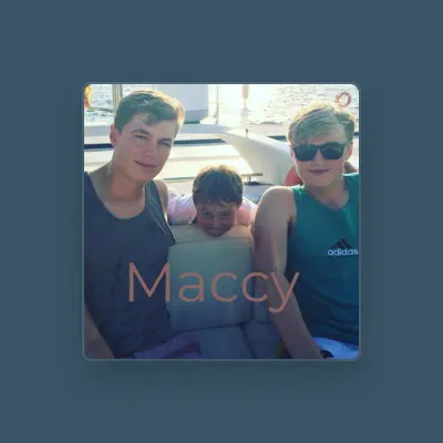 Listen to Maccy, watch music videos, read bio, see tour dates & more!