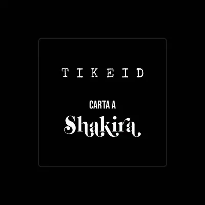 Listen to TIKEID, watch music videos, read bio, see tour dates & more!