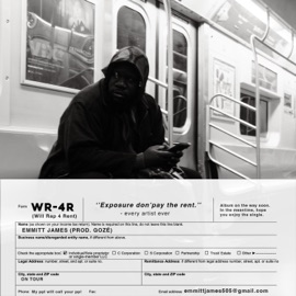 WR-4R (Will Rap 4 Rent) (feat. GOZÉ) Emmitt James