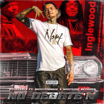 No debate'N (feat. SKRAPPORDIE & NORFSIDE GETDOWN) - Single