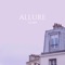 Allure - VILLEMIN lyrics