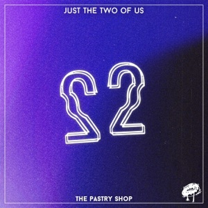 Just the Two of Us - Single