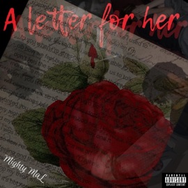 A letter for her Mighty Mal