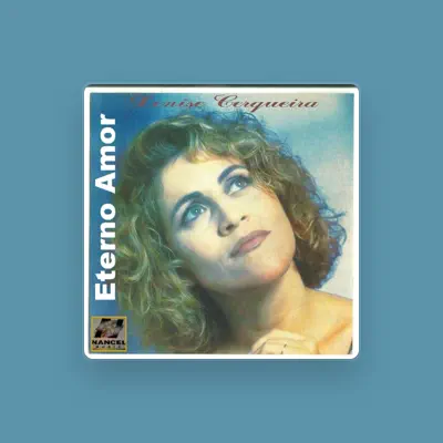 Listen to Denise Cerqueira, watch music videos, read bio, see tour dates & more!