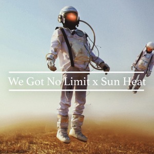 We Got No Limit - Single