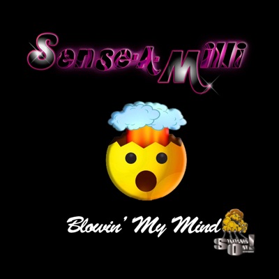 Blowin' My Mind - Single