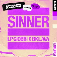 Sinner (Josh Hunter Remix) - Single - LP Giobbi & Bklava