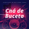 Chá de Buceta - Single