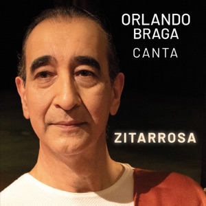 Orlando Braga Canta Zitarrosa - Single