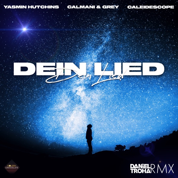 Dein Lied (Daniel Troha Remix) - Single