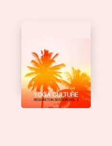收听 Yoga Culture、观看音乐视频、阅读小传、查看巡演日期等 ！
