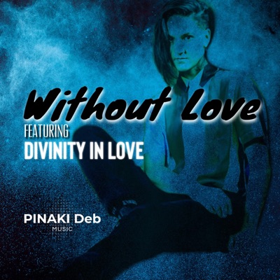 Without Love (Radio Edit) - Single