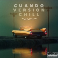 Cuando (Version Chill) - Single - Kevin Sanchez OneMusic