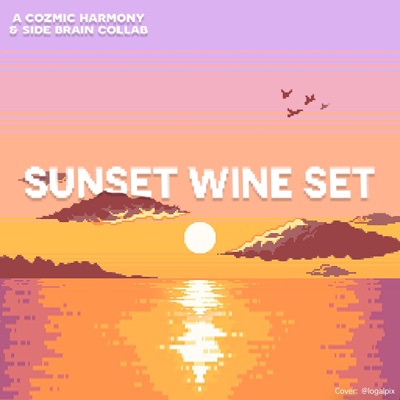 Sunset Wine Set (feat. Side Brain) - Single