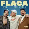 Flaca