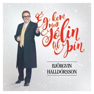 Ég Kem Með Jólin Til Þín