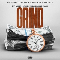 Grind (feat. C-Thugga) - Single - Mack Mo.Aka King Mack