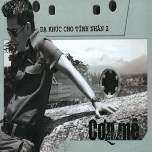 Dạ Khúc Cho Tình Nhân 2 - Qua Cơn Mê