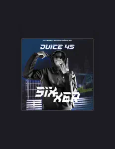 收听 Juice 45、观看音乐视频、阅读小传、查看巡演日期等 ！