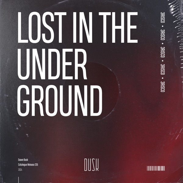Lost In the Underground - Single
