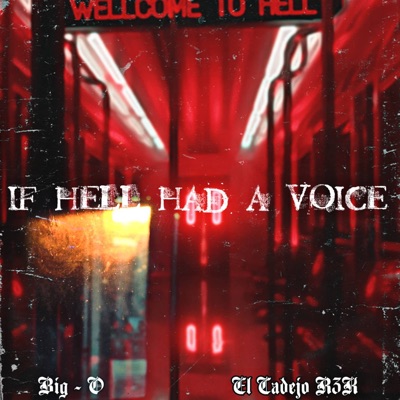 If Hell Had a Voice - Single