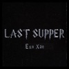 Last Supper - Single