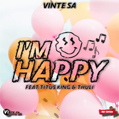 I'm Happy - Single