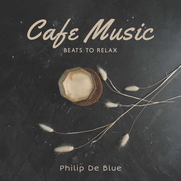 Cafe Music Jazz Beats to Relax: Breakfast Jazz Instrumental, Mellow Mood