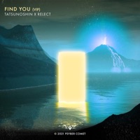 Find You - Single - Tatsunoshin & Relect