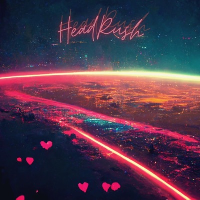Headrush (feat. Sum0 Sav) - Single