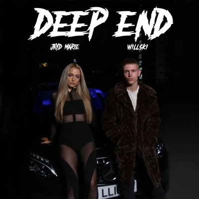 Deep End (feat. Willski) - Single