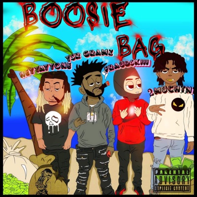 Boosie Bag (feat. Ysr Gramz, HeyyAyyOne & 2muchtnt) - Single