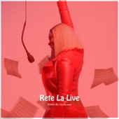Rete La (Live) artwork