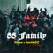 88 Family (feat. Santiki 88) - SIMON LA TRAMPA lyrics