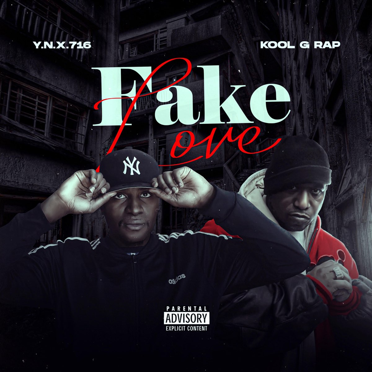 Fake Love - Single by Y.N.X. 716 & Kool G Rap.
