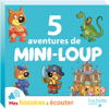 5 aventures de Mini-Loup - Philippe Matter