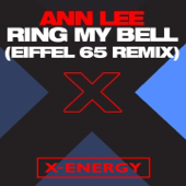 Ring My Bell (Eiffel 65 Remix) - EP