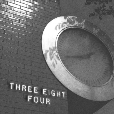 THREE EIGHT FOUR - Single