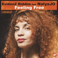 Feeling Free (feat. Nalya Jo) - Single - EVIDENZ RIDDIM