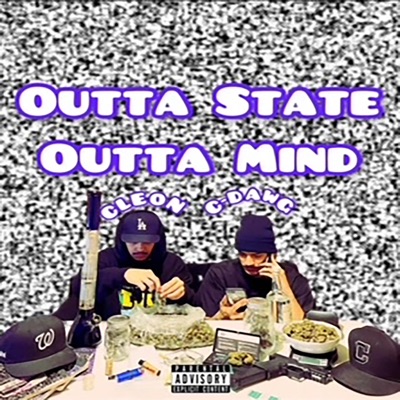 Outta State Outta Mind - Single